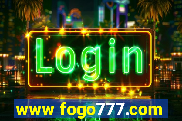 www fogo777.com